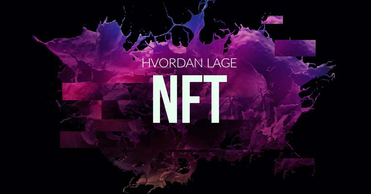 HVORDAN-LAGE-NFT